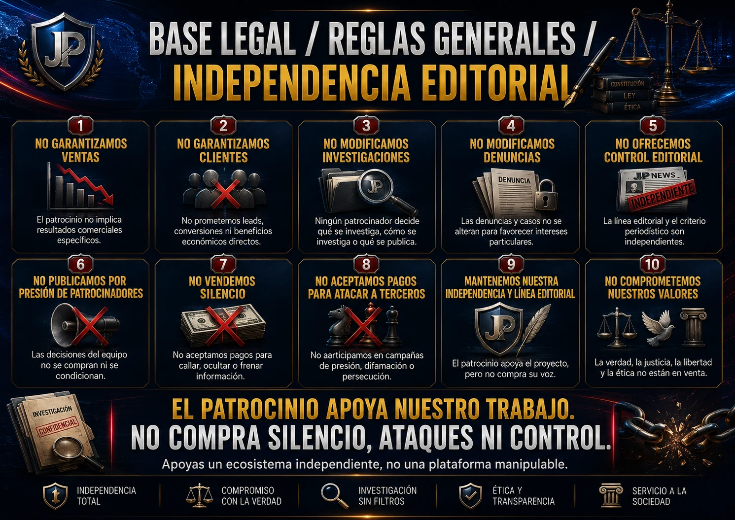 Base legal, reglas generales e independencia editorial