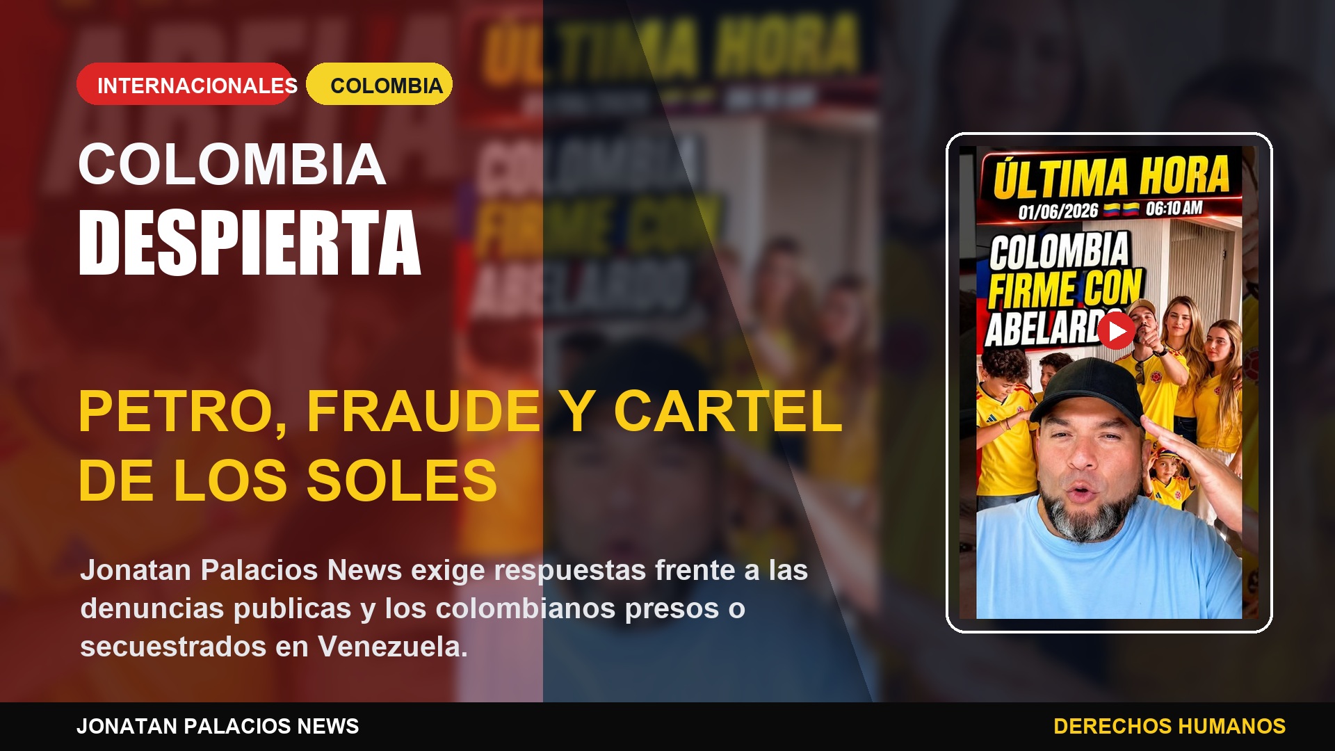 Colombia despierta: imagen editorial 16:9 de Jonatan Palacios News