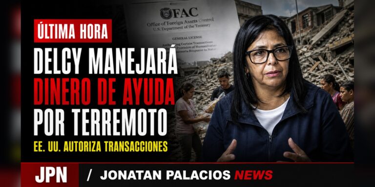 Tarjeta social: EE. UU. autoriza a Delcy Rodríguez a gestionar ayuda por los terremotos en Venezuela