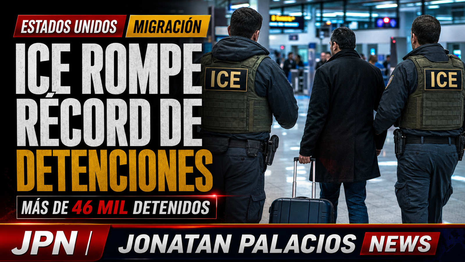ICE supera las 46.000 detenciones y eleva la presión sobre las familias migrantes en Estados Unidos