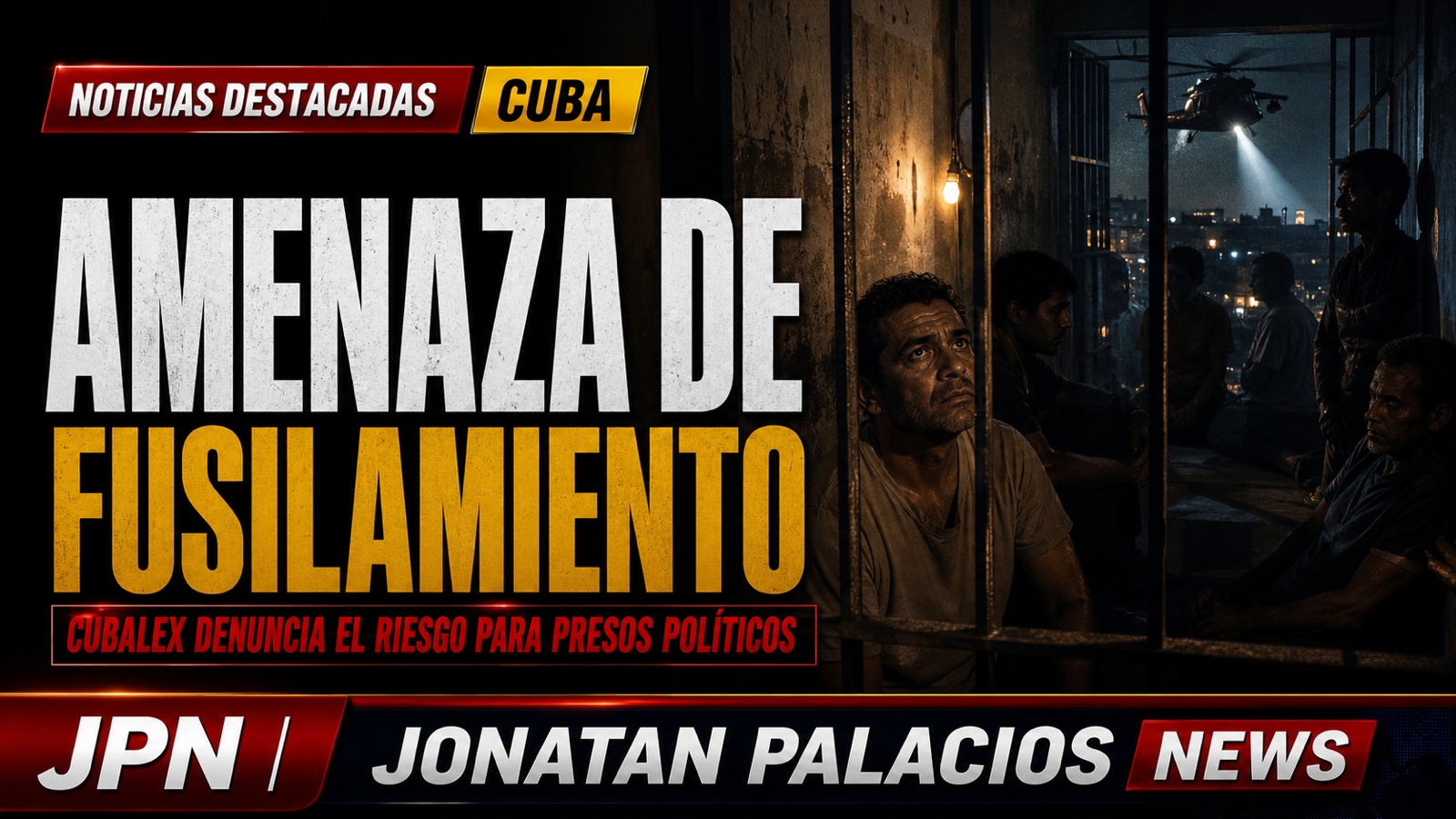Cubalex denuncia amenazas de fusilamiento contra presos políticos mientras Cuba sufre otro colapso eléctrico