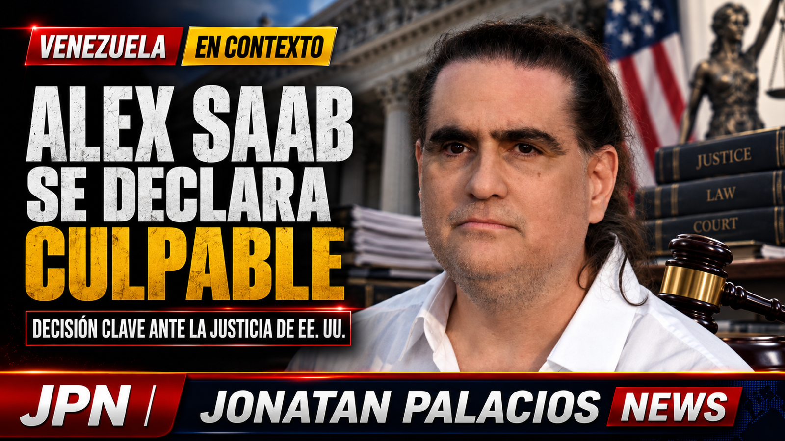 Alex Saab admite en Miami una conspiración de lavado ligada al CLAP