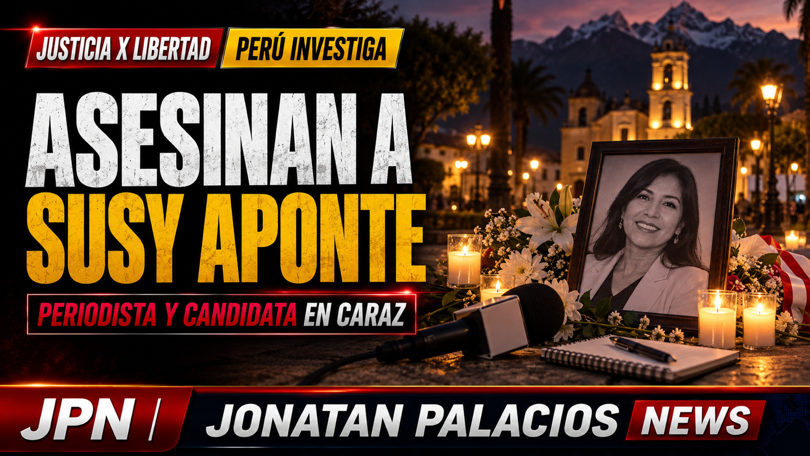 Susy Aponte Polo fue asesinada en Caraz: amenazas previas y tres detenciones abren preguntas urgentes