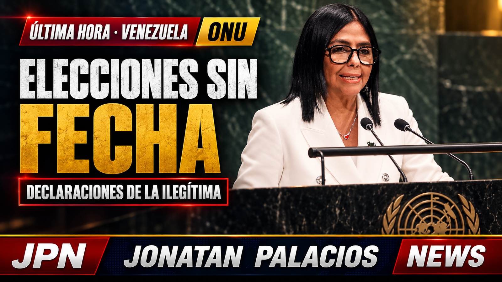 Delcy anuncia elecciones ante la ONU sin fecha, calendario ni garantías detalladas