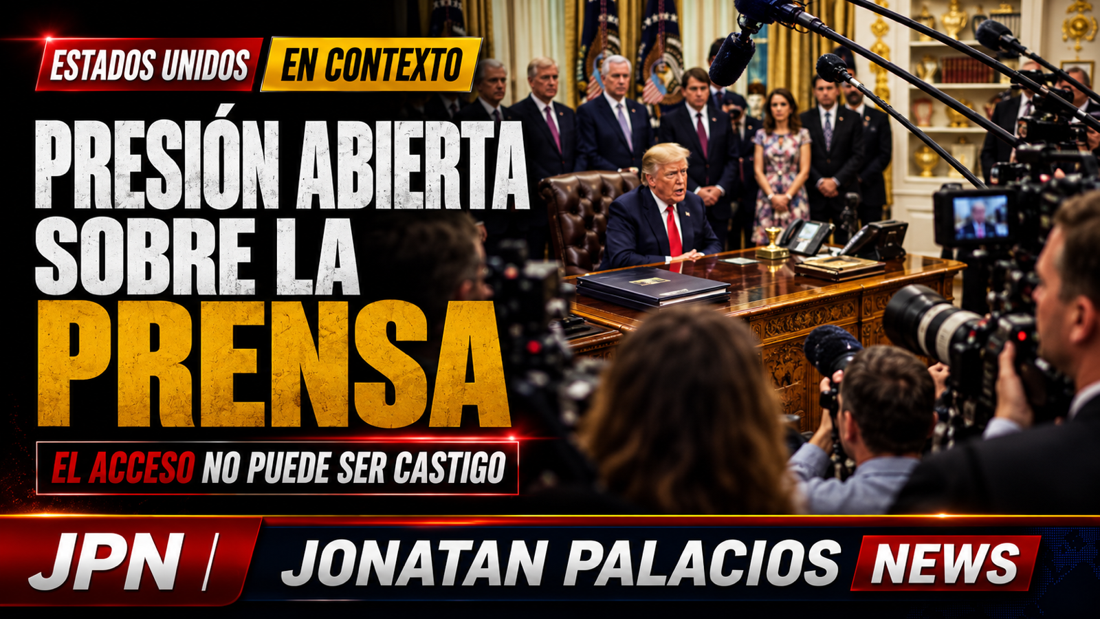 Trump anuncia veto «inmediato» contra CNN, MS NOW y Politico sin aclarar cómo lo aplicará