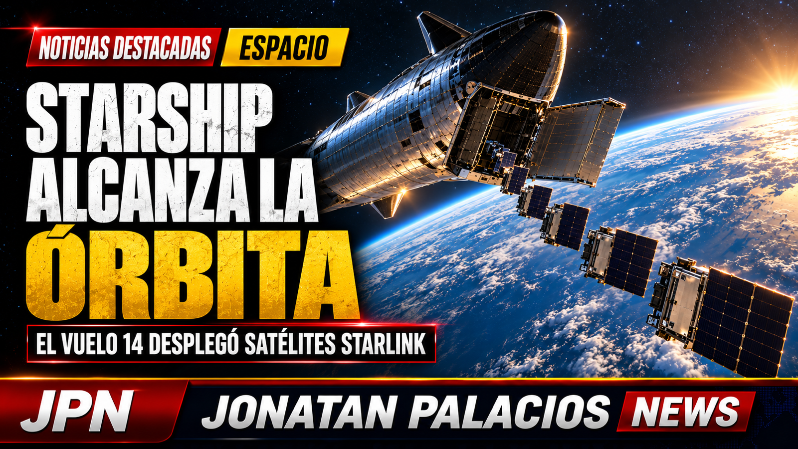 Starship despliega 26 Starlink en órbita y eleva la apuesta global de SpaceX