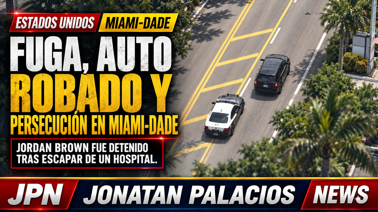 Jordan Brown fue detenido tras escapar de un hospital y huir en un Nissan robado por Miami-Dade