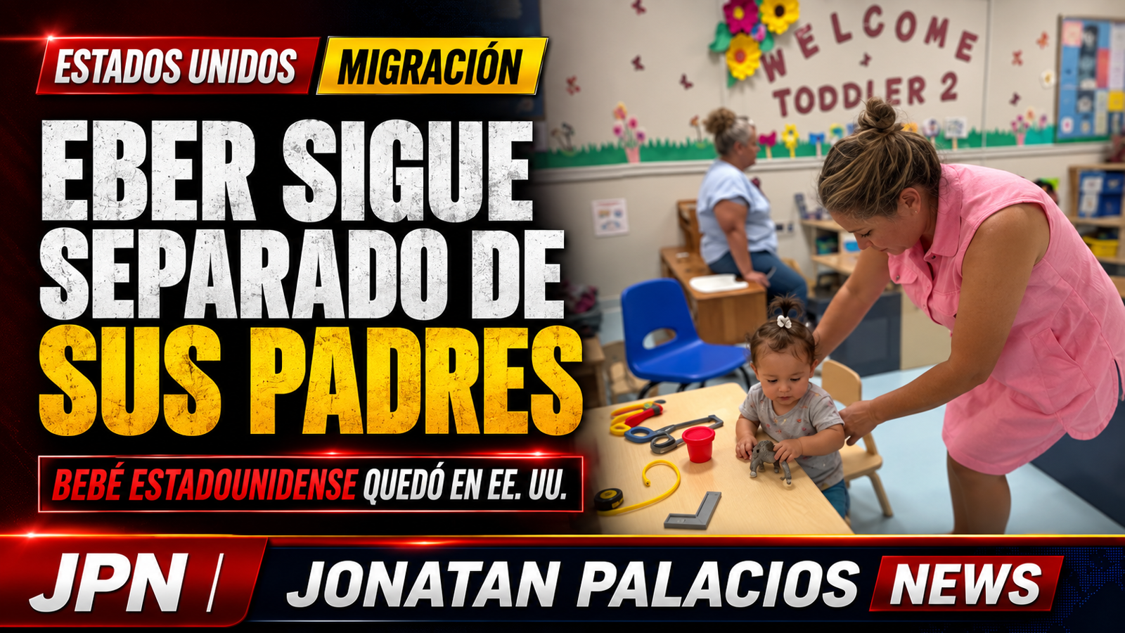 Eber, ciudadano estadounidense, permanece separado de sus padres deportados a Venezuela
