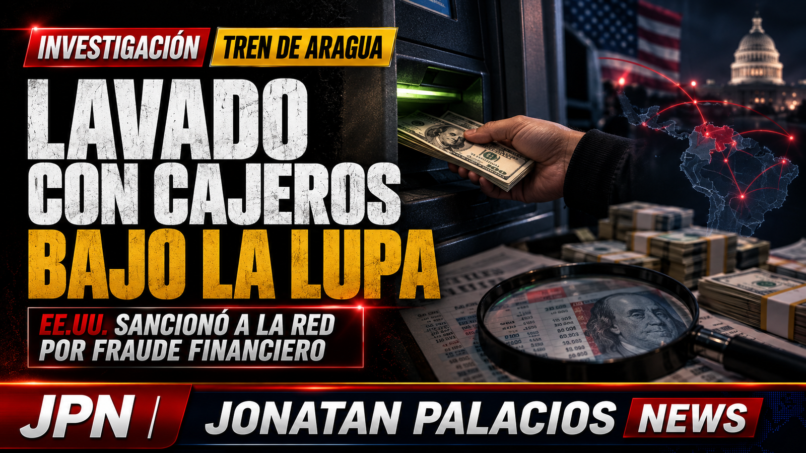 EE. UU. sanciona a nueve personas y dos entidades por presunto fraude con cajeros ligado al Tren de Aragua